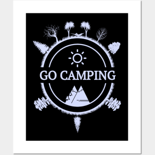 Go Camping - outdoors and mountain nature Posters and Art